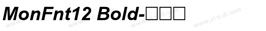 MonFnt12 Bold字体转换 MonFnt12 Bold字体转换